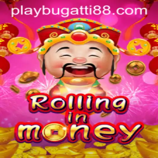 RollingInMoney: A Deep Dive into the Exciting World of BUGATTI PLAY 88